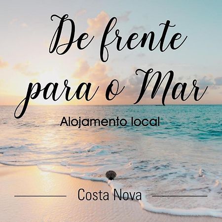 De Frente Para O Mar Costa Nova Eksteriør billede